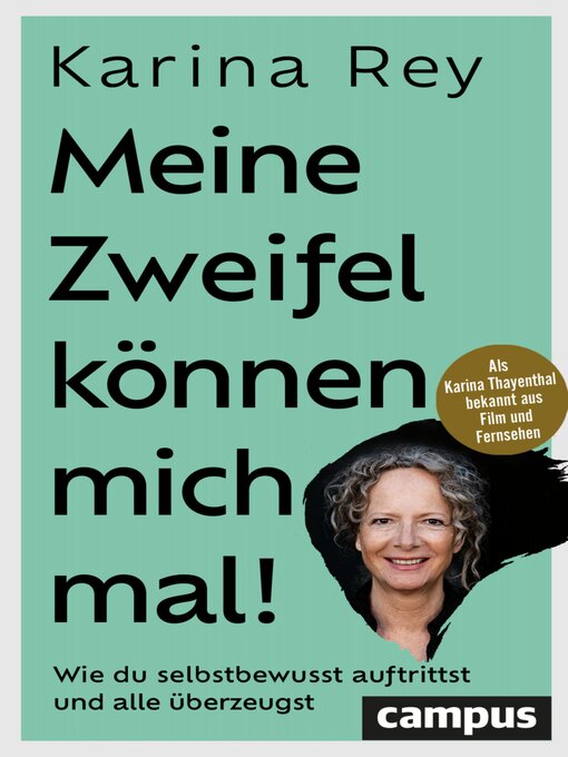 Title details for Meine Zweifel können mich mal! by Karina Rey - Wait list